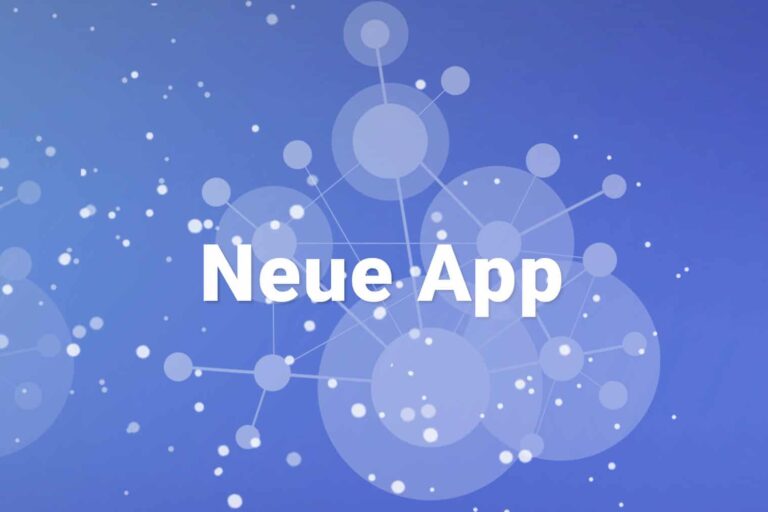 Neue App